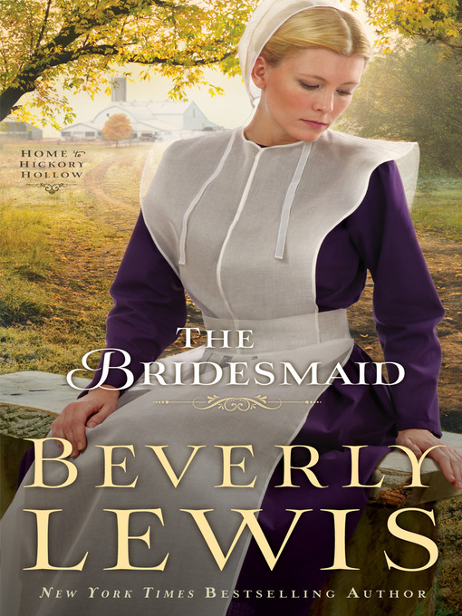 Title details for The Bridesmaid by Beverly Lewis - Wait list